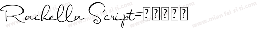 Rachella Script字体转换